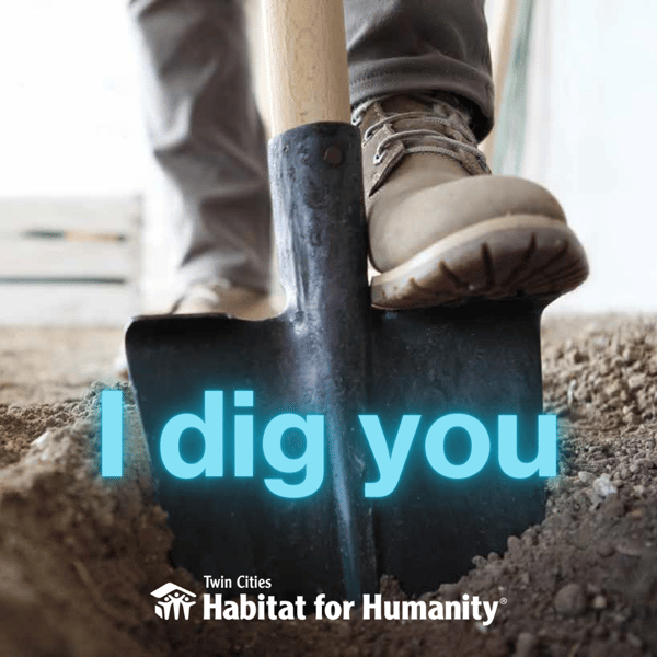 Photo of a shovel in dirt with text reading "I dig you."