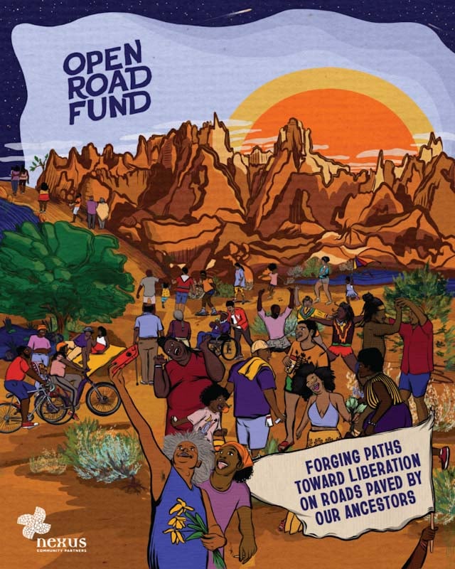 Open Road Fund with an illustration of a big group of excited people with the text "Forging paths toward liberation on roads paved by our ancestors."