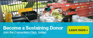 Become a sustaining donor - Join the Carpenters Club, today!