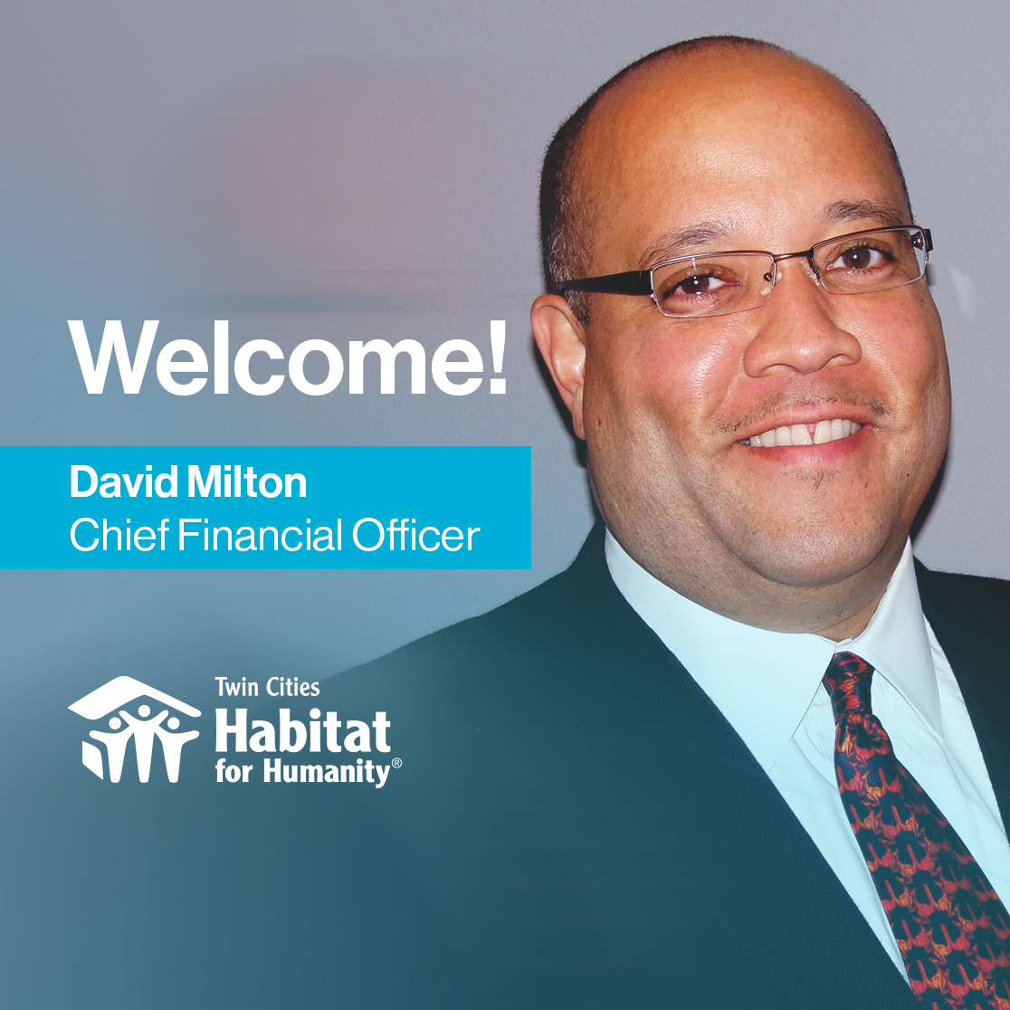 Welcoming David Milton, Chief Financial Officer