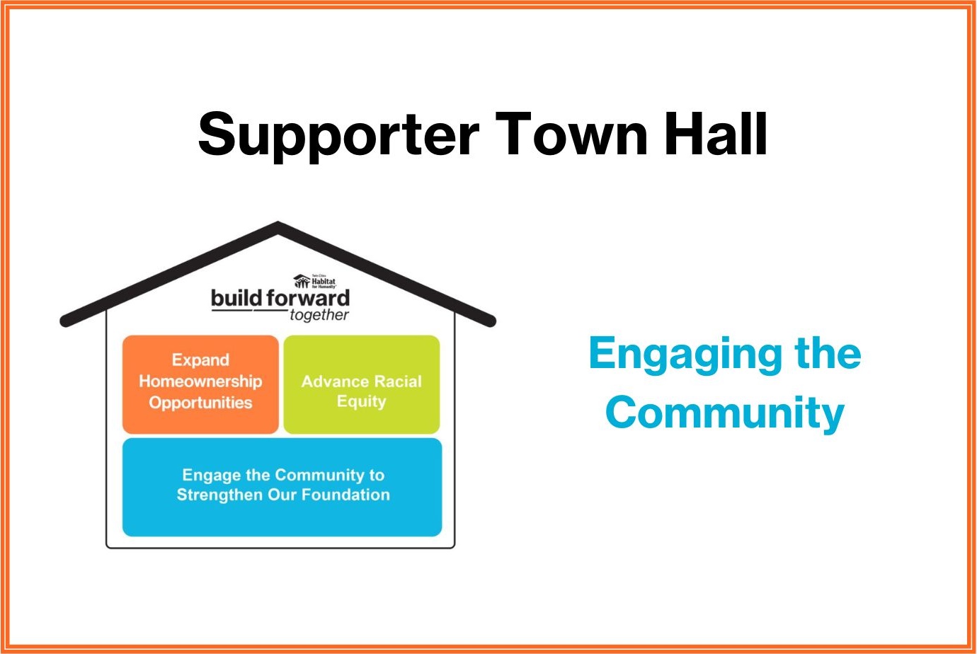 Supporter Town Hall Recap: Engaging the Community