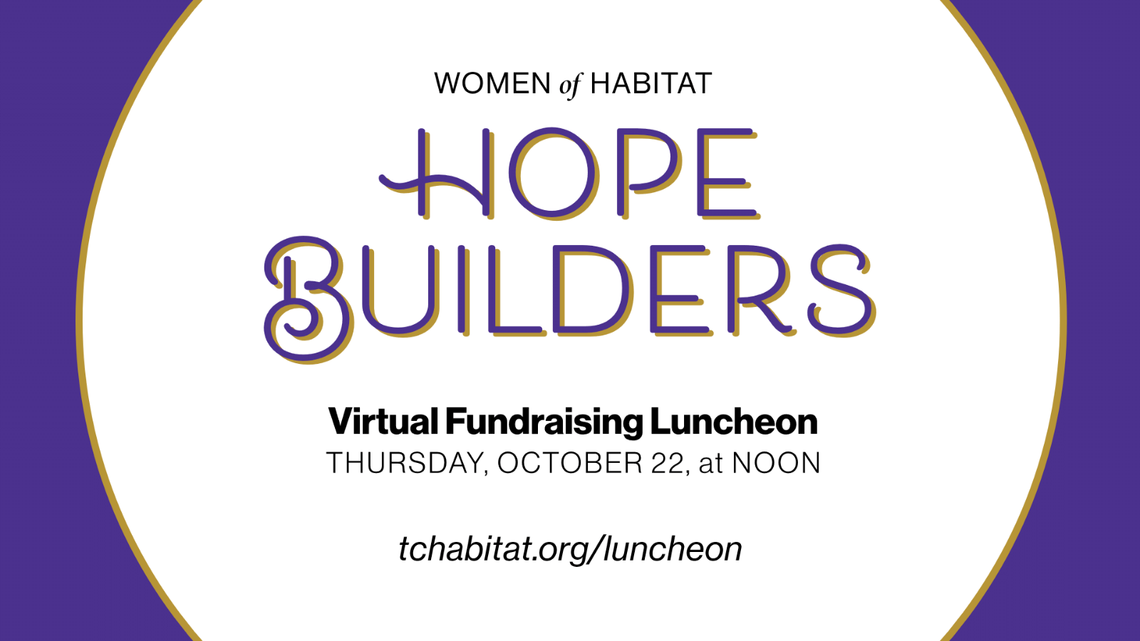 Virtual Women of Habitat Luncheon FAQs