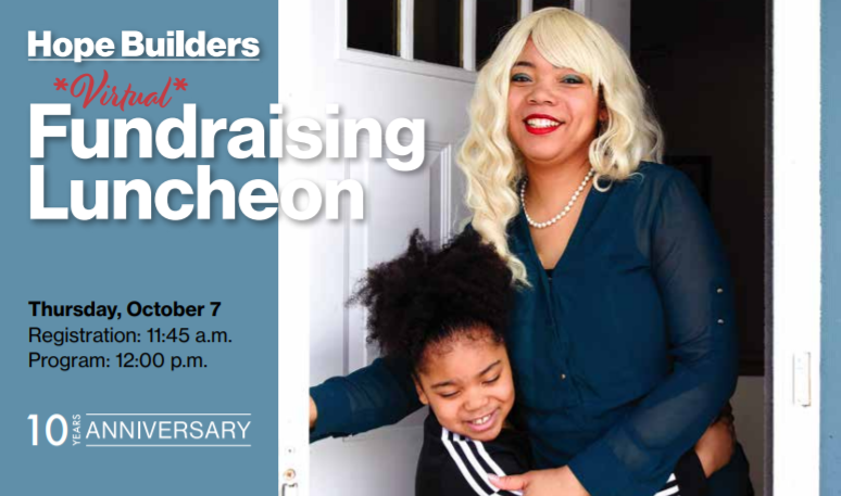 Hope Builders Virtual Fundraising Luncheon FAQs